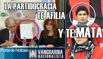 Vanguardia Nacionalista – La partidocracia te afilia y te mata