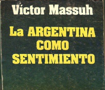 Víctor Massuh – El populismo