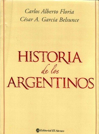 Historia de los argentinos (fragmentos)