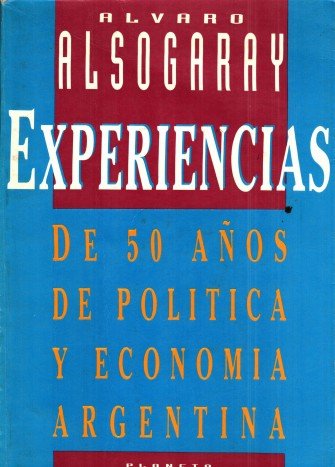 Álvaro Alsogaray – Qué es el liberalismo
