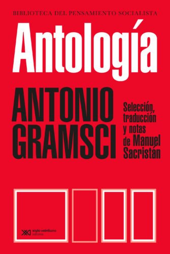 Antonio Gramsci – Socialismo y cultura